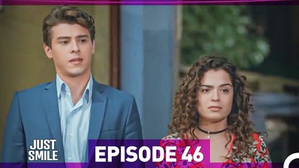 Just Smile Episode 46