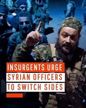 Insurgents Urge Syrian Officers to Switch Sides
