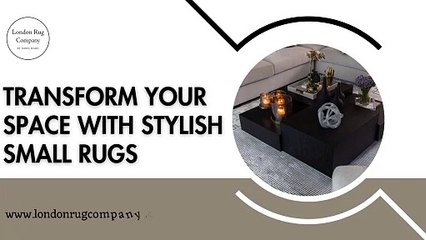 Transform Your Space with Stylish Small Rugs