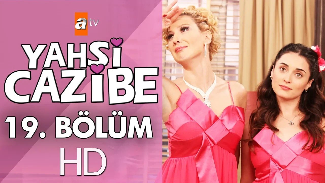 Yahşi Cazibe 19. Bölüm
