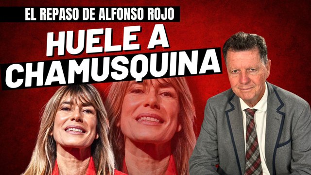 Alfonso Rojo: “Lo de las 11 cuentas de Begoña huele a chamusquina y lo de Sánchez a imputación”