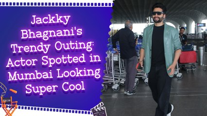 Jackky Bhagnani's Trendy Outing: Actor Spotted in Mumbai Looking Super Cool