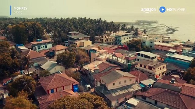 Mohrey - Official Trailer | Jaaved Jaaferi, Neeraj Kabi, Ashim, Gayatri, & Pulkit | Amazon MX Player