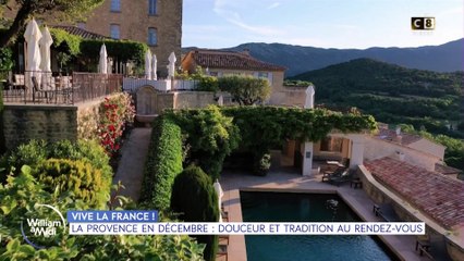 Vive la France : La Provence en décembre, douceur et tradition au rendez-vous