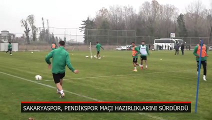 Sakaryaspor, Pendikspor maçı hazırlıklarını sürdürdü