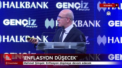 Mehmet Şimşek: Enflasyon düşmeye devam edecek