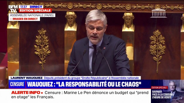 Motion de censure: Par votre irresponsabilité, vous allez enfoncer la France dans une crise économique et financière , affirme Laurent Wauquiez (Droite républicaine)