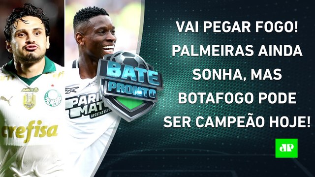 Palmeiras e Botafogo JOGAM HOJE, e TÍTULO pode SER DECIDIDO; Corinthians VENCE OUTRA! | BATE-PRONTO