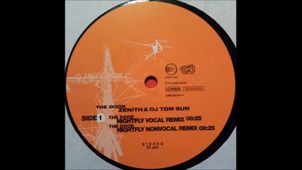Zenith & DJ Tom Sun - The Door (Nightfly Vocal Remix)