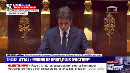 Gabriel Attal: "L'adoption de cette motion de censure ne ferait que des perdants. Au premier rang d'entre eux, les plus modestes"
