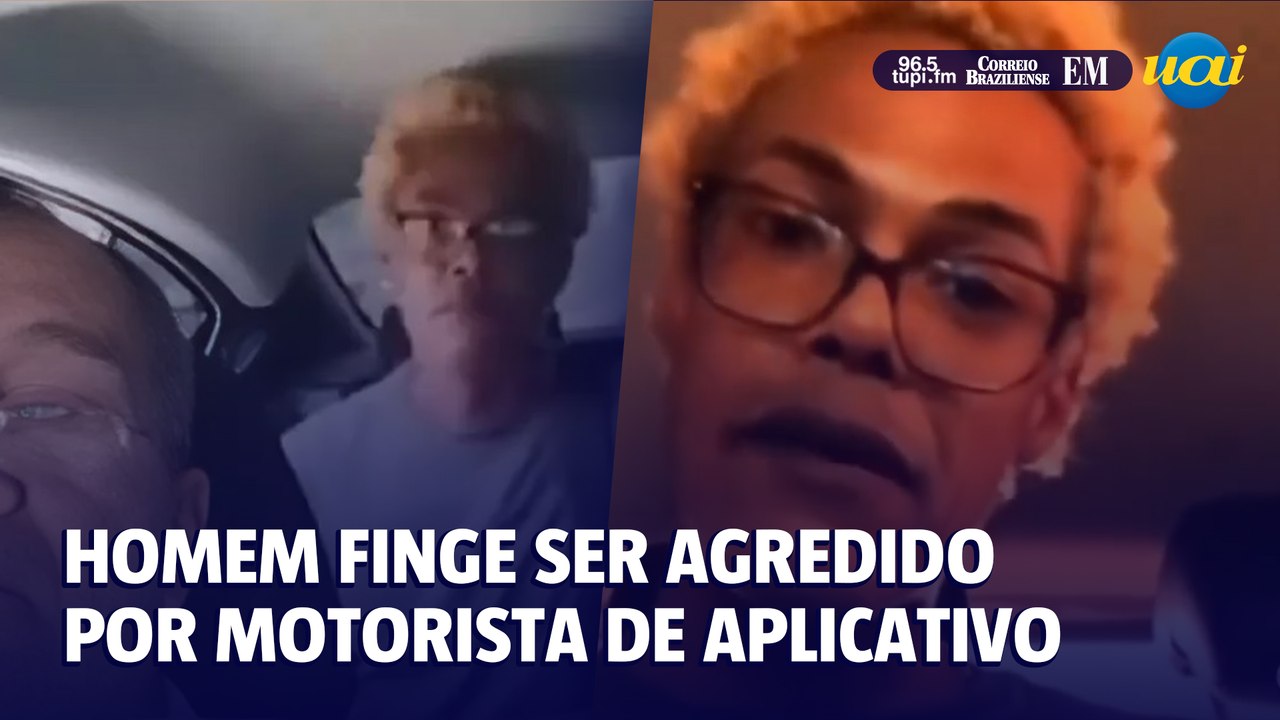 Passageiro que fingiu ser agredido em Uber se explica após vídeo viral