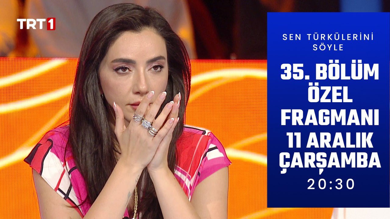 Sen Türkülerini Söyle 35. Bölüm İnternet Özel Fragman