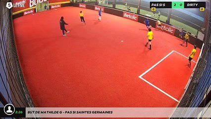 But de Mathilde G - Pas Si Saintes Germaines