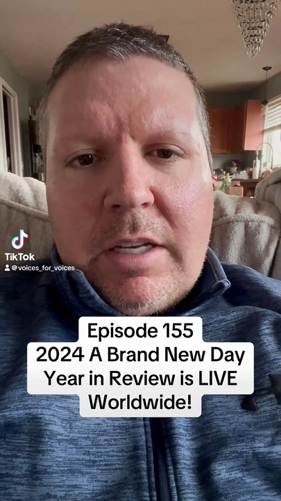 Episode 155 2024 A Brand New Day Year in Review is LIVE Worldwide!