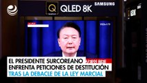 El presidente surcoreano enfrenta peticiones de destitución tras la debacle de la ley marcial