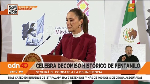 Claudia Sheinbaum celebra decomiso histórico de fentanilo en Sinaloa
