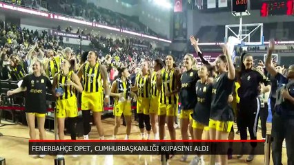 Fenerbahçe Opet kupası aldı!