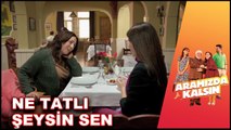 Hüsne Türkan'la Tanışıyor! | Aramızda Kalsın 13. Bölüm
