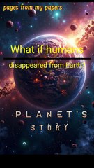 What if humans disappeared from Earth #short #shorts #explore #story #like
