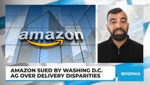 Amazon Sued By Washing D.C. AG Over Delivery Disparities