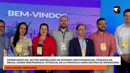 Empresarios del sector inmobiliario de Misiones participaron del Fenasoja en Brasil, donde mostraron el potencial de la provincia como destino de inversiones