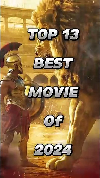 Top 13 Best movies of 2024 shorts top13 movie