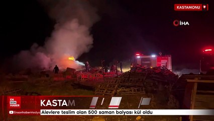 Kastamonu'da alevlere teslim olan 500 saman balyası kül oldu