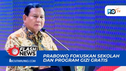PRABOWO IMBAU PEJABAT TEKAN BIAYA DINAS DEMI PEMBANGUNAN SEKOLAH DAN PENYEDIAAN MAKANAN BERGIZI