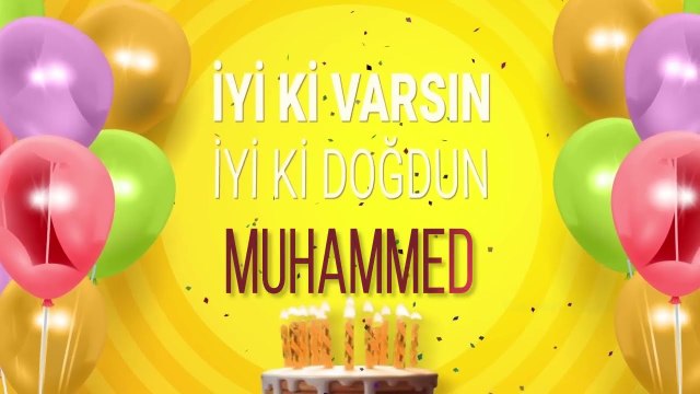 MUHAMMED - İyi ki Varsın İyi ki Doğdun Muhammed