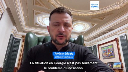 Volodymyr Zelensky accuse le gouvernement géorgien de pousser le pays dans les bras de la Russie