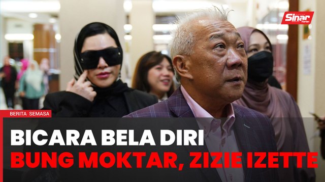 Hakim baharu dengar bicara bela diri Bung Moktar, Zizie Izette