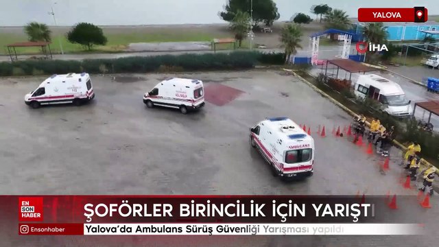 Yalova'da Ambulans Sürüş Güvenliği Yarışması yapıldı