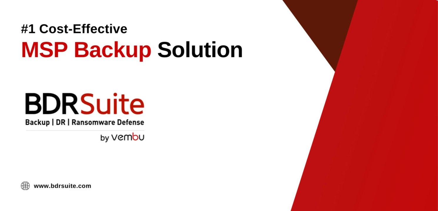 MSP Backup Solution | BDRSuite - #1 Cost-Effective Backup & DR Software for Service Providers