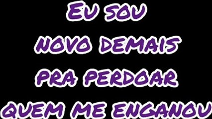 Eu sou velho demais, pra você me enganar