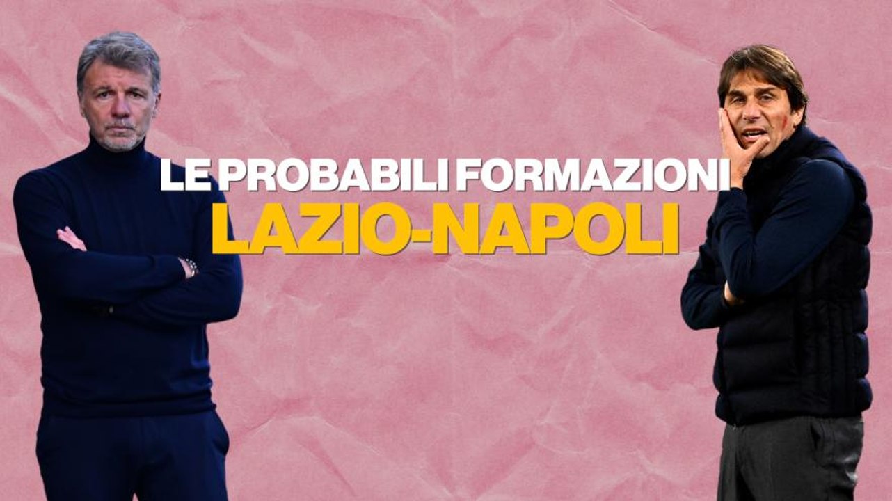 Coppa Italia, Lazio-Napoli: le probabili formazioni di Baroni e Conte