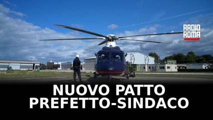 Sicurezza su territori Roma, nuovo patto Prefetto-Sindaco