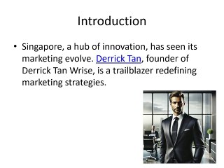 How Derrick Tan Revolutionized Marketing in Singapore with Derrick Tan Wrise