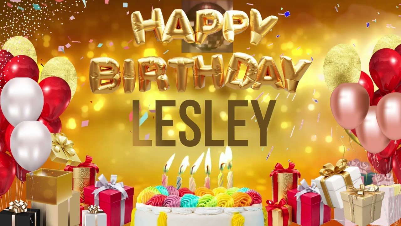 Lesley - Happy Birthday Lesley
