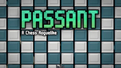 Passant A Chess Roguelike Official Announcement Trailer.