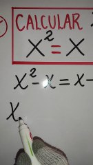 Ecuación cuadrática x² = x/Paso a paso