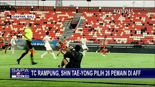 Shin Tae Yong Ungkap 26 Pemain Timnas di Piala AFF, 4 Nama Dicoret
