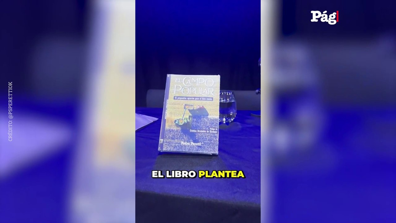 Pedro Peretti presentó su libro "El Campo Popular" junto a Wado de Pedro, Grabois, Pérez Esquivel y Alfonsín