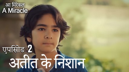 अतीत के निशान-चमत्कारी चिकित्सक भाग 2