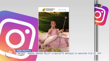 Vos people : "Wicked", Ariana Grande reçoit la baguette magique du Magicien d'Oz de 1939