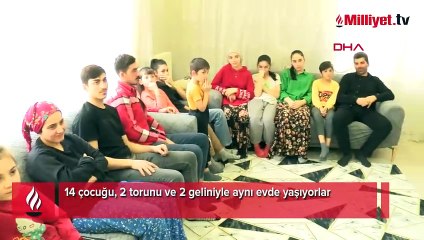 14 çocuk, 2 torun ve 2 gelin! Hepsi aynı evde yaşıyor