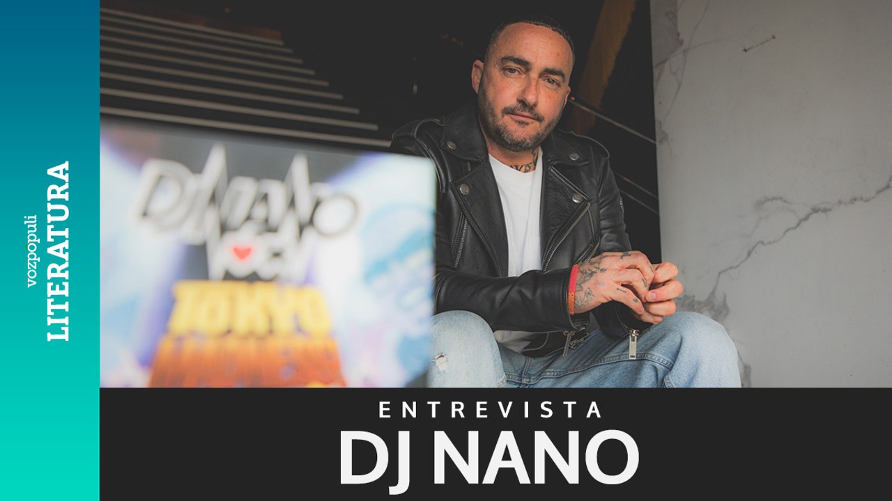 Entrevista con DJ Nano: “En mis eventos hay gente de todo tipo, tienen en común que todos sonríen”