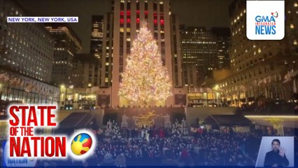 Rockefeller Center Christmas Tree, pinailawan na | SONA