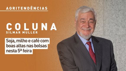 Soja, milho e café com boas altas nas bolsas nesta 5ª feira