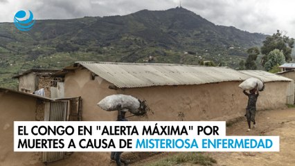 El Congo en "alerta máxima" por muertes a causa de misteriosa enfermedad
