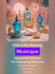 Music And Lyrics CITA CITA KOSONG - Musicque